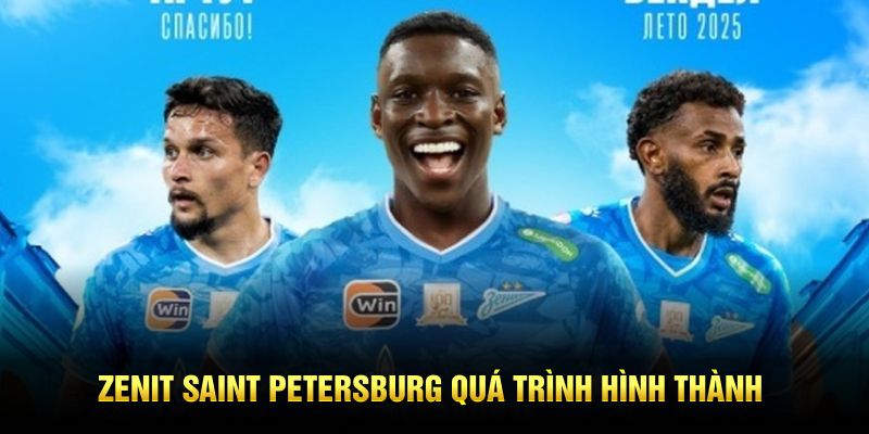 Zenit Saint Petersburg quá trình hình thành